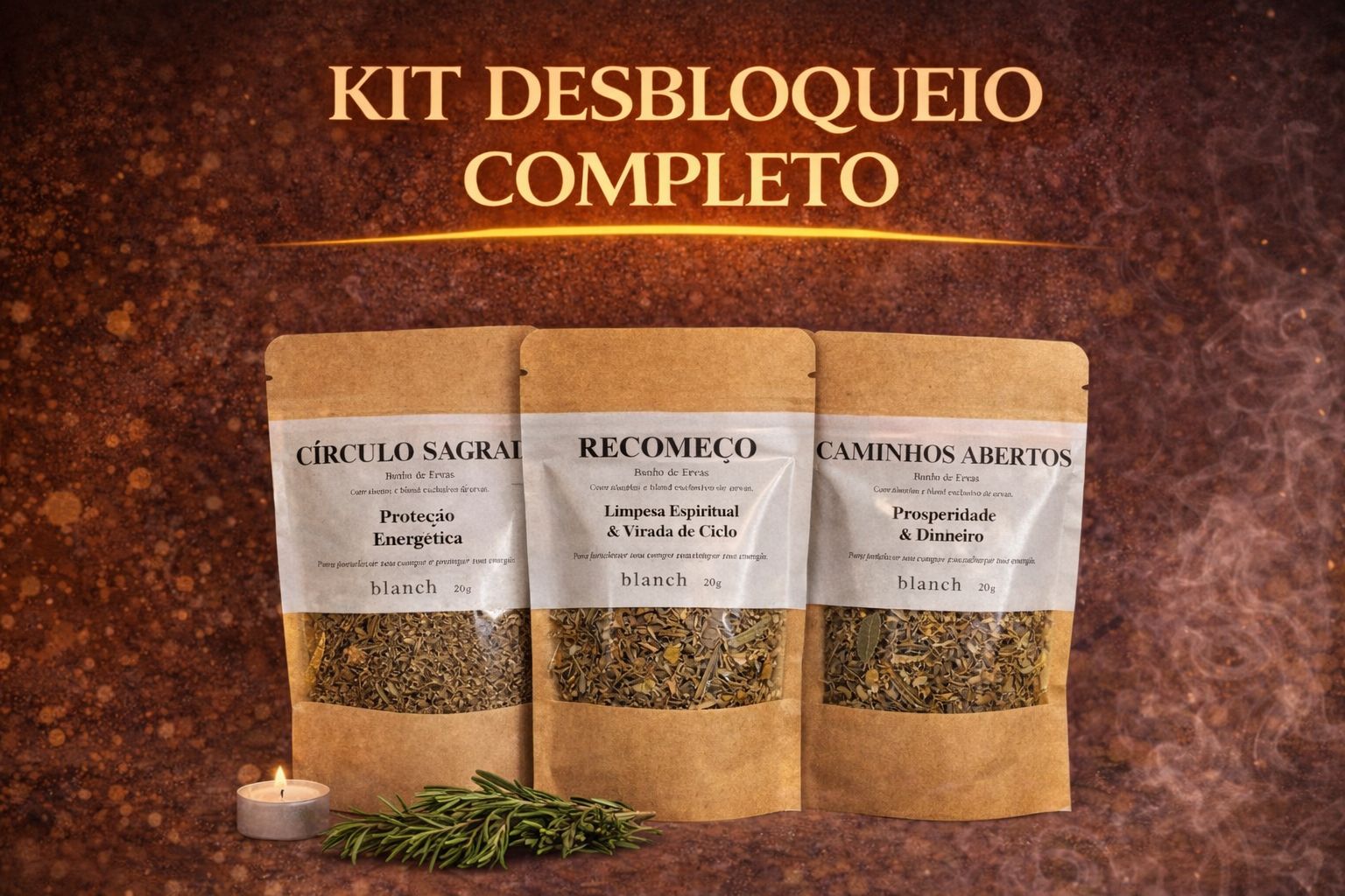 Kit Desbloqueio Completo: três sachês de banho de ervas Blanch — Recomeço, Círculo Sagrado e Caminhos Abertos, 20g cada.